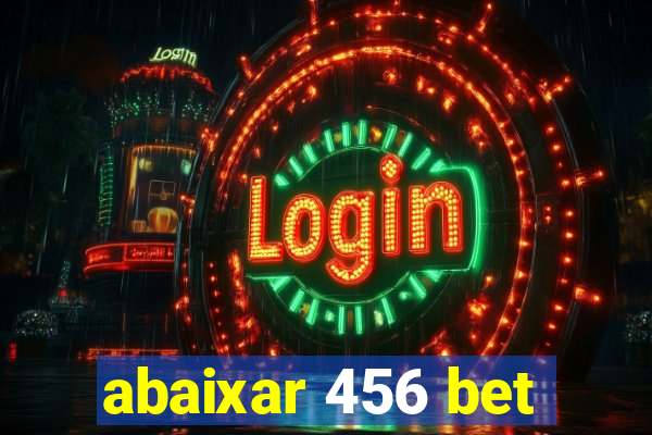 abaixar 456 bet